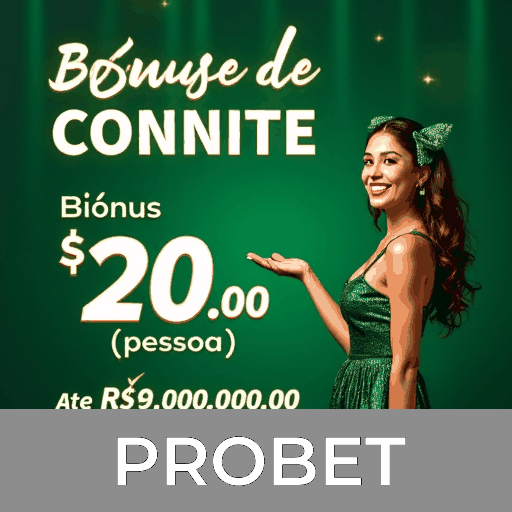 PROBET: Download Rápido e Fácil para Brasileiros